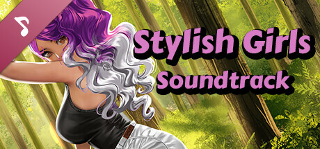 Stylish Girls Soundtrack