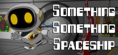 Something Something Spaceship