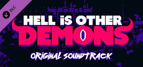 Hell is Other Demons - Soundtrack