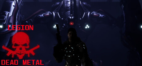 Legion: Dead Metal