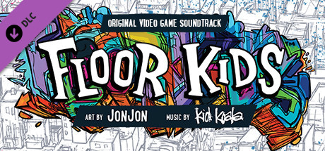 Floor Kids: Original Soundtrack