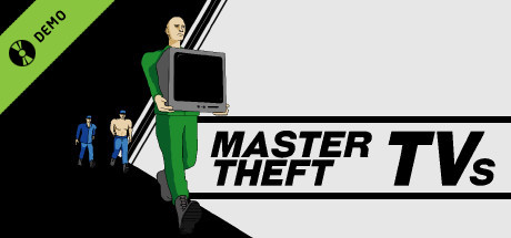 Master Theft TVs Demo