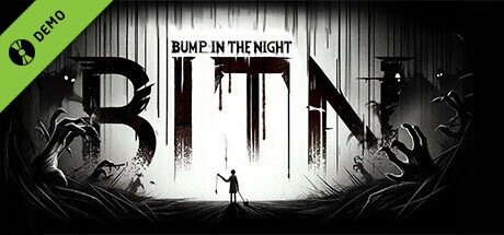 Bump in the Night Demo