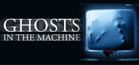 Ghosts In The Machine