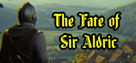 The Fate of Sir Aldric