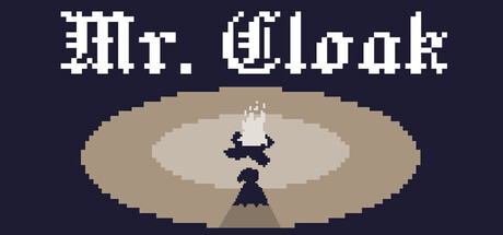 Mr. Cloak Playtest