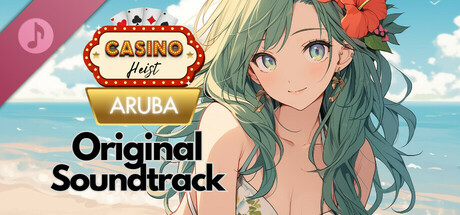 Casino Heist: Aruba Soundtrack