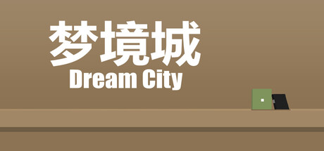Dream City