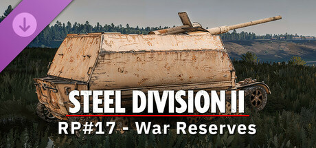 Steel Division 2 - Reinforcement Pack #17 - War Reserves