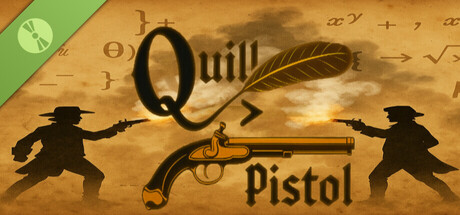Quill Greater Than Pistol Demo