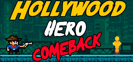 Hollywood Hero: Comeback