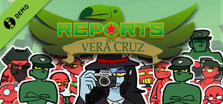 Reports from Vera Cruz Demo