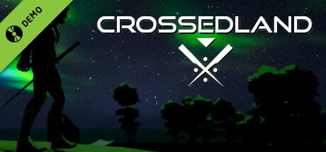 Crossedland Demo