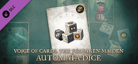 Voice of Cards: The Forsaken Maiden Automata Dice