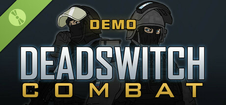 Deadswitch Combat Demo