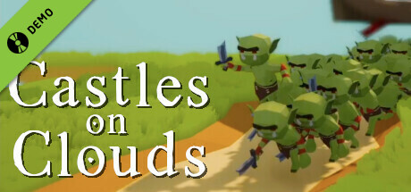 Castles on Clouds Demo