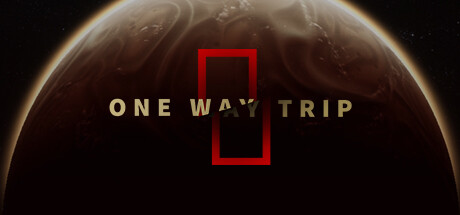 One Way Trip