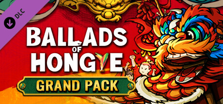 Ballads of Hongye: Grand Pack