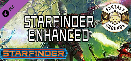 Fantasy Grounds - Starfinder RPG - Starfinder Enhanced