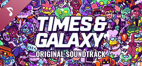 Times and Galaxy Official Soundtrack