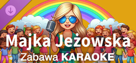 Zabawa Karaoke - Majka Jeżowska