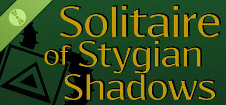 Solitaire of Stygian Shadows Demo