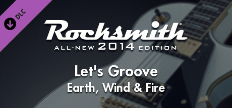 Rocksmith® 2014 Edition – Remastered – Earth, Wind & Fire - “Let’s Groove”