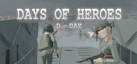 Days of Heroes: D-Day