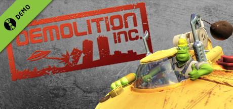 Demolition, Inc. Demo