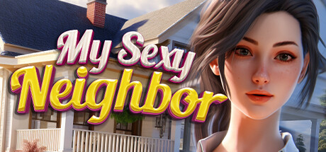 My Sexy Neighbor ????