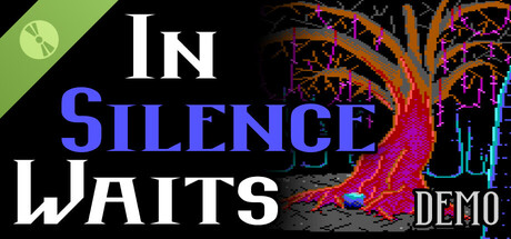 In Silence Waits Demo