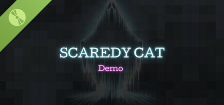 Scaredy Cat Demo