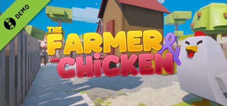 The Farmer & the Chicken Demo