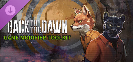 Back to the Dawn - Game Modifier Toolkit