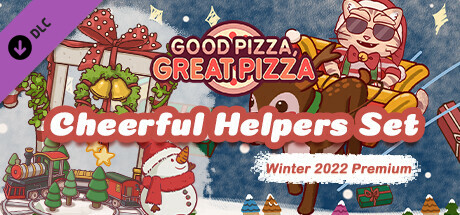 Good Pizza, Great Pizza - Cheerful Helpers Set - Winter 2022 Premium