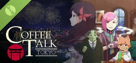 Coffee Talk Tokyo Demo