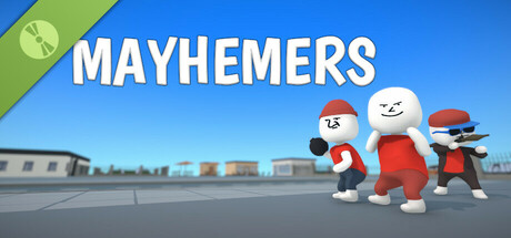 Mayhemers Demo