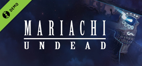 Mariachi Undead Demo