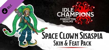 Idle Champions - Space Clown Sisaspia Skin & Feat Pack