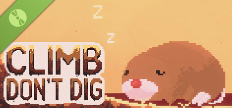 Climb Don't Dig Demo