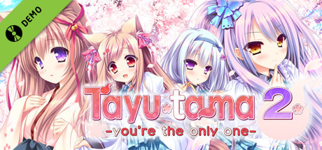 Tayutama2-you're the only one- ENG ver. Demo
