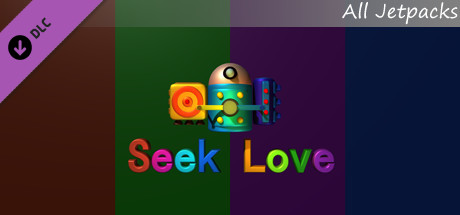 Seek Love All Jetpacks