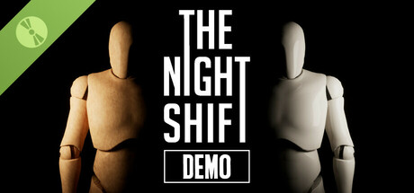 The Night Shift Demo