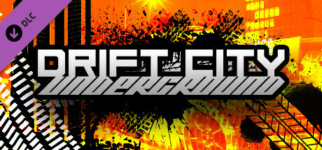 Drift City Underground - Supporter Pack