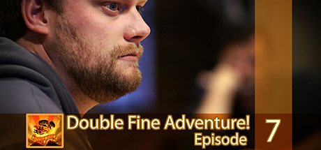 Double Fine Adventure: Ep07 - We'll Handle It