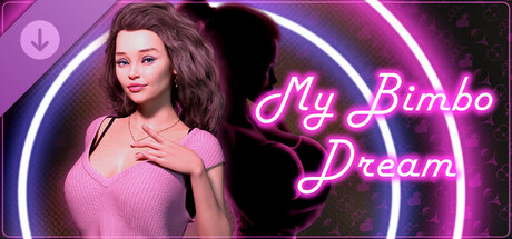 My Bimbo Dream - Walkthrough, Comics & Supporter Pack