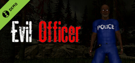 Evil Officer Demo