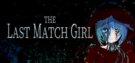 THE LAST MATCH GIRL