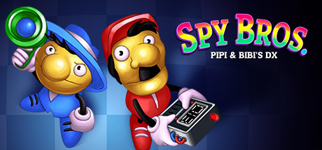 Spy Bros. (Pipi & Bibi's DX)