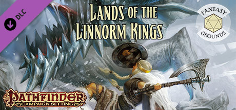 Fantasy Grounds - Pathfinder RPG - Campaign Setting: Lands of the Linnorm Kings